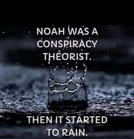 noah-was-a-conspiracy-theorist.jpg